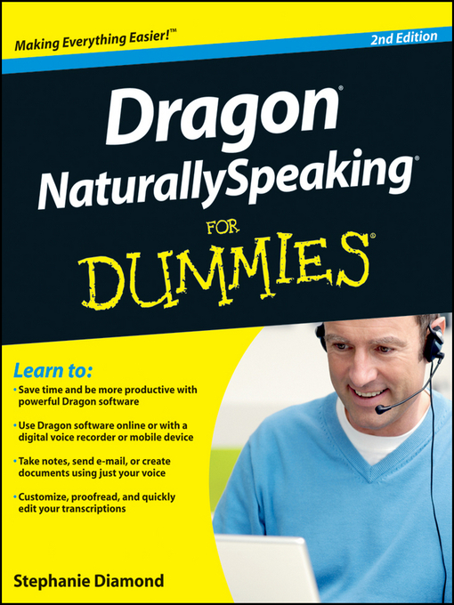 Title details for Dragon NaturallySpeaking For Dummies by Stephanie Diamond - Available